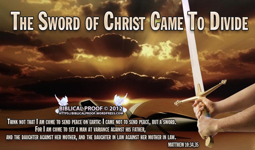 the-sword-of-the-spirit-came-to-divide.jpg