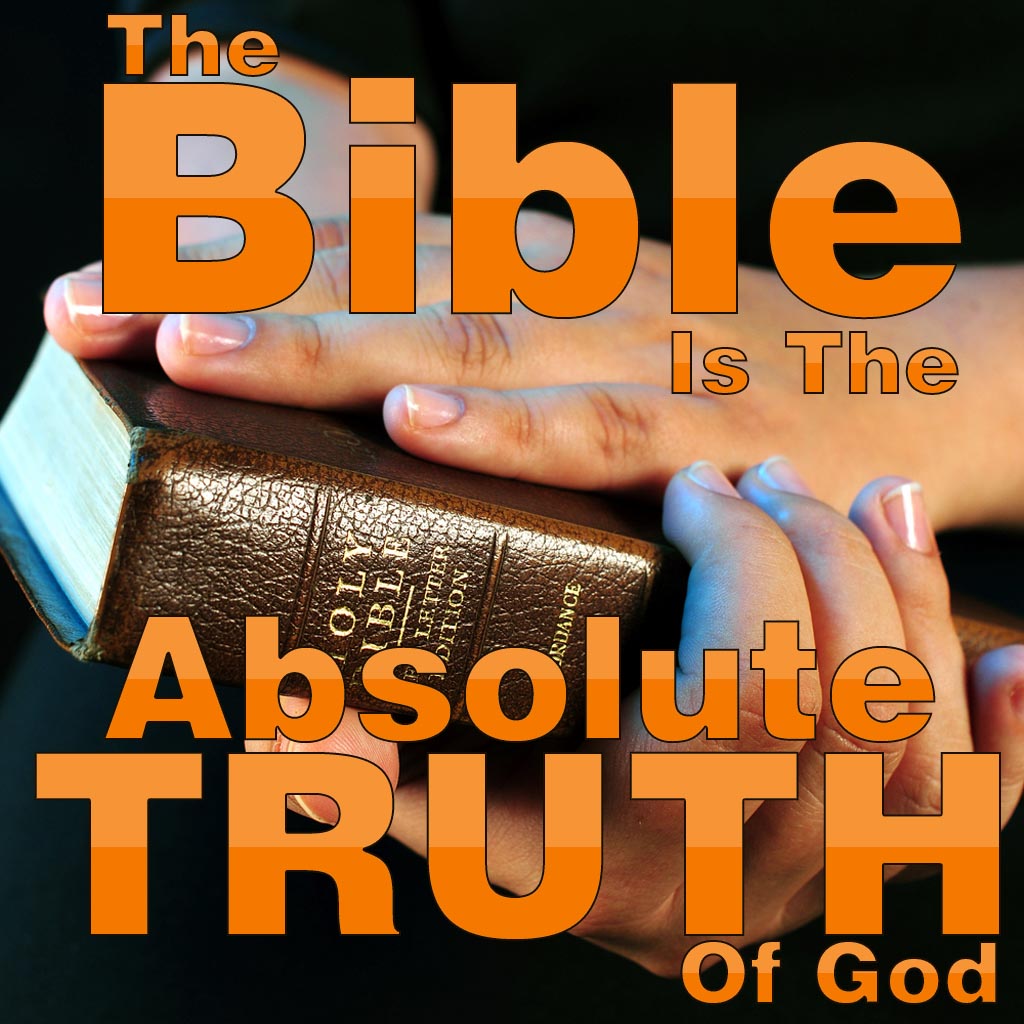 the-bible-is-the-absolute-truth-of-god.jpg